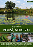 poust nebo raj poust nebo raj